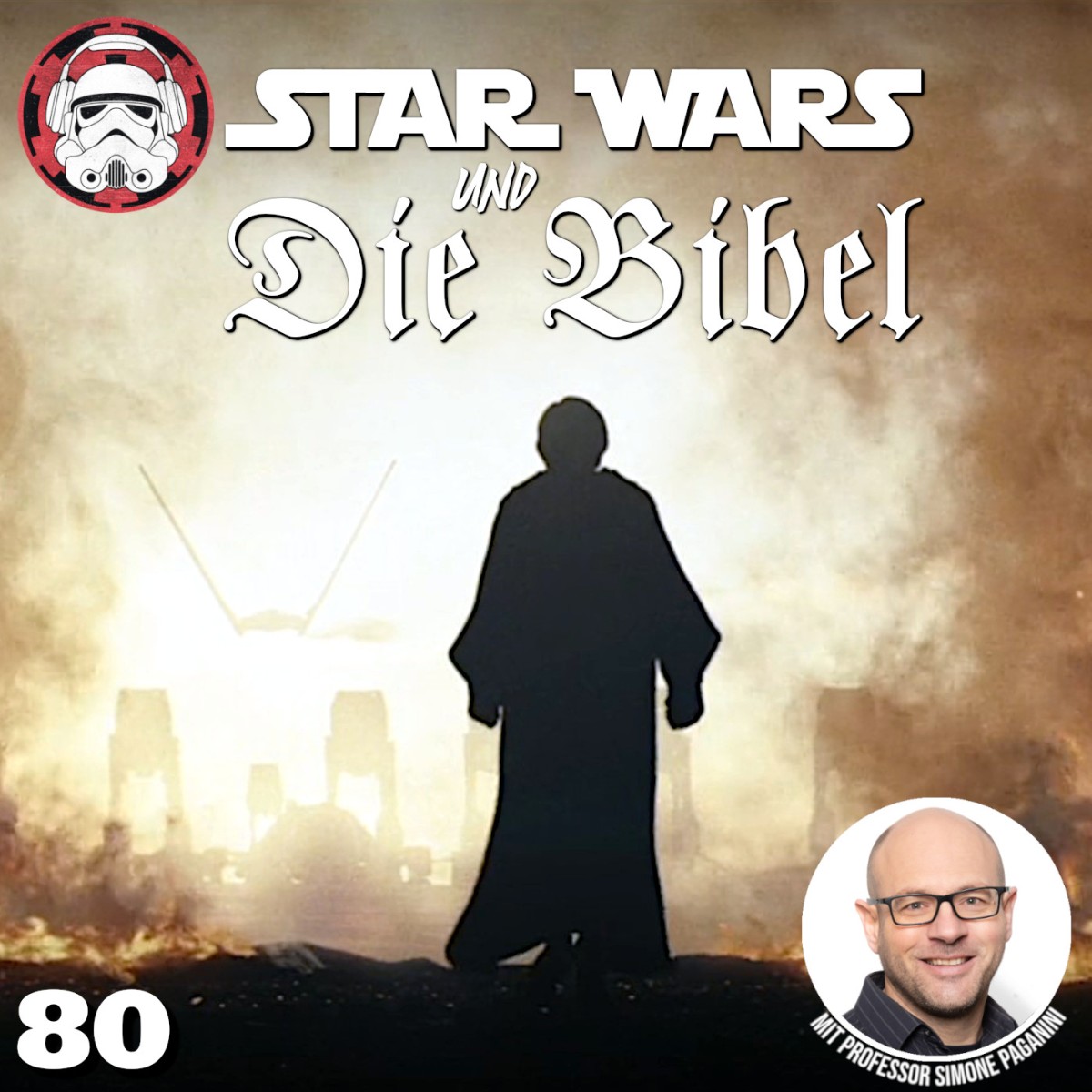 #80: Star Wars und die Bibel